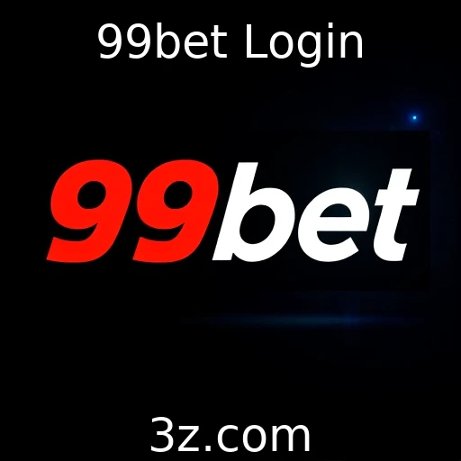 99bet Login | Avanços tecnológicos transformam a experiência do jogador